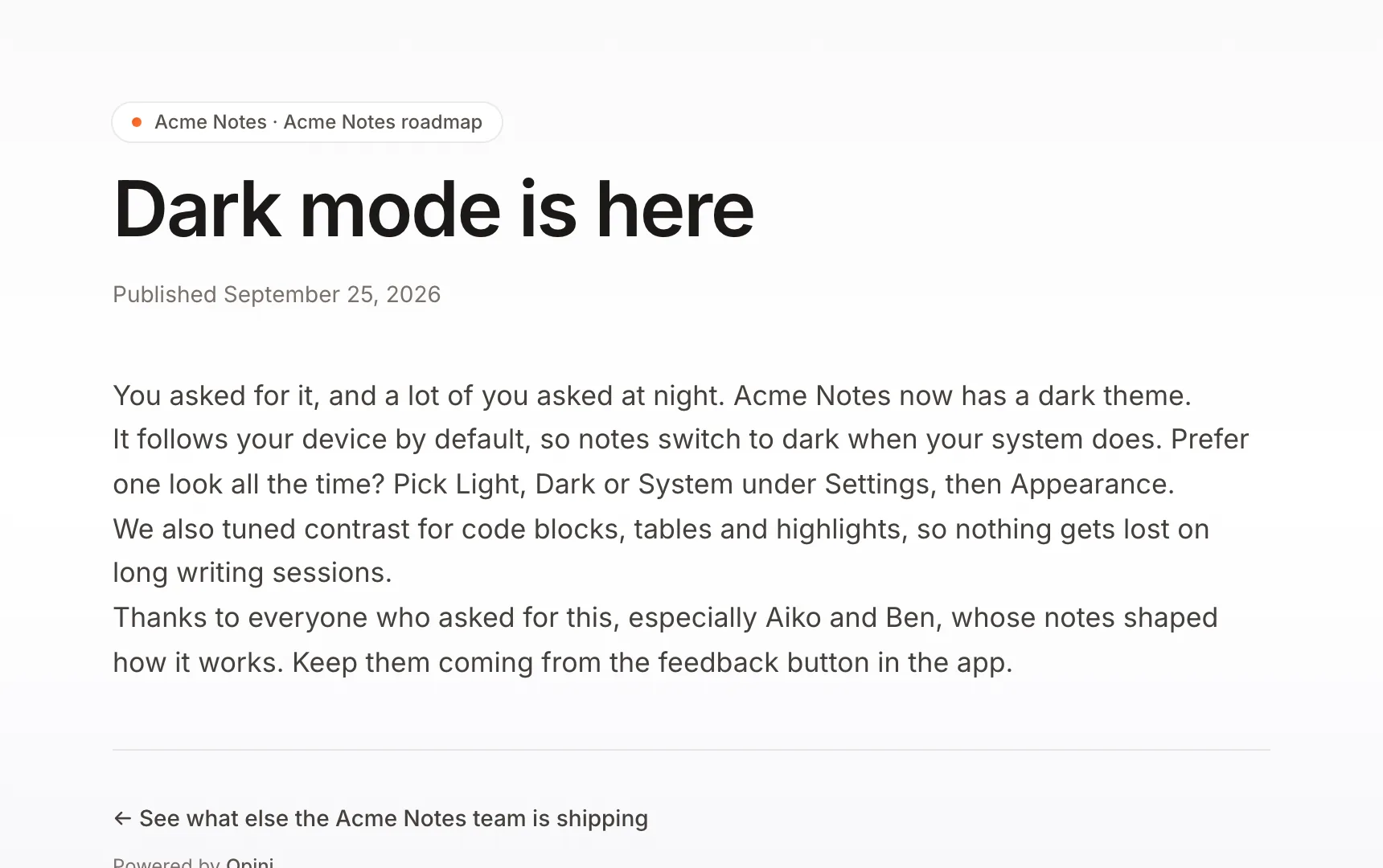 An Opini release post announcing dark mode and thanking the users who asked for it.